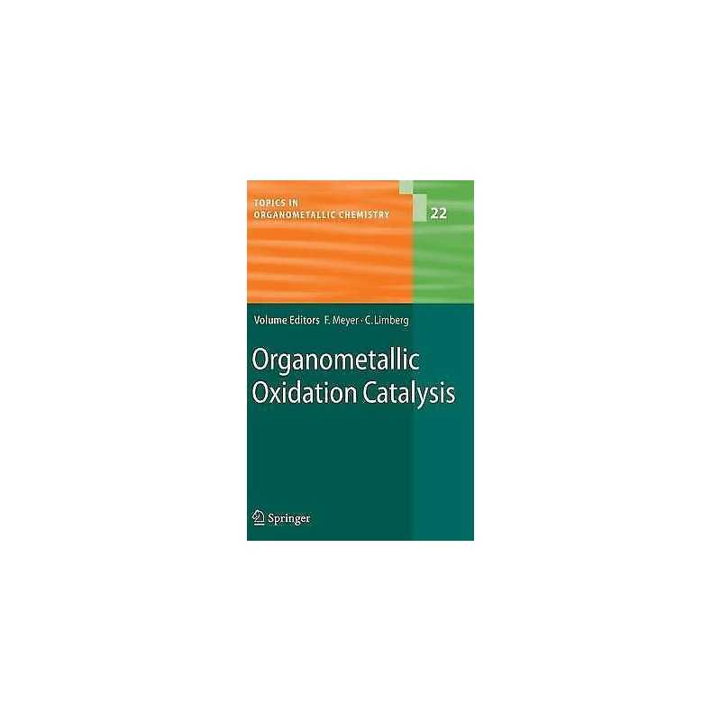 Organometallic Oxidation Catalysis - 9783540372097