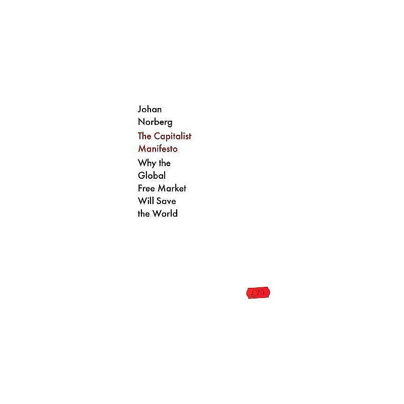 The Capitalist Manifesto - 9781838957896