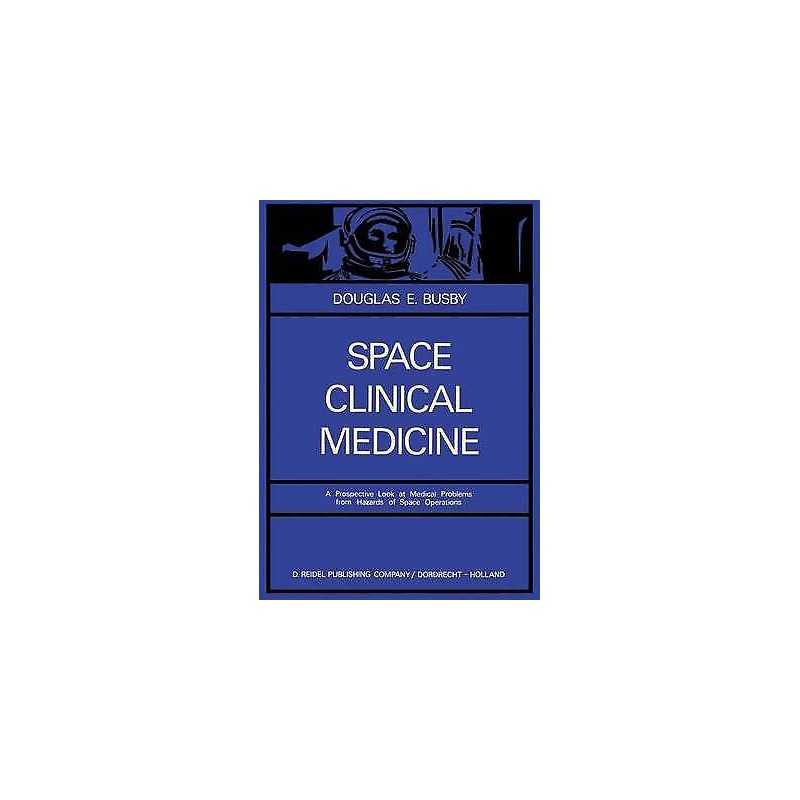Space Clinical Medicine - 9789027701107