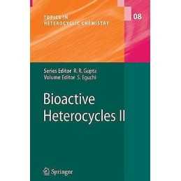 Bioactive Heterocycles II - 9783540725916