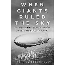 When Giants Ruled the Sky - 9780750987837