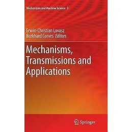 Mechanisms, Transmissions and Applications - 9789400727267