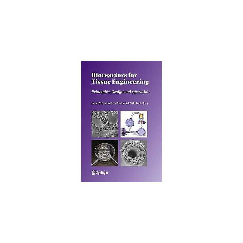 Bioreactors for Tissue Engineering - 9781402037405