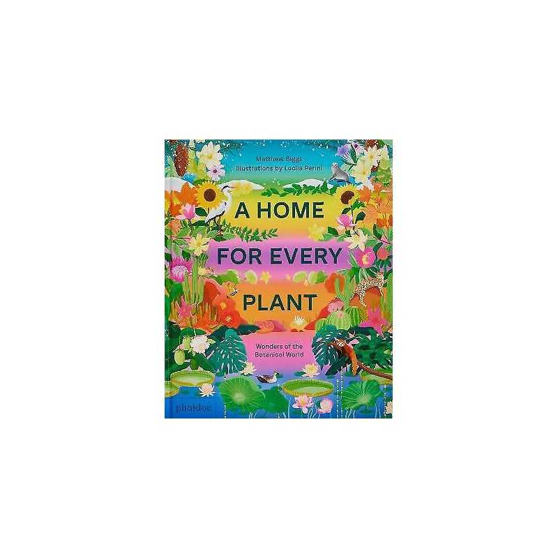 A Home for Every Plant - 9781838665937