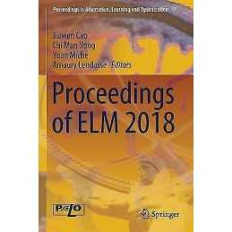 Proceedings of ELM 2018 - 9783030233099