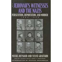 The Jehovahs Witnesses and the Nazis - 9780815410768