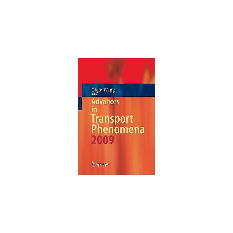 Advances in Transport Phenomena - 9783642260810