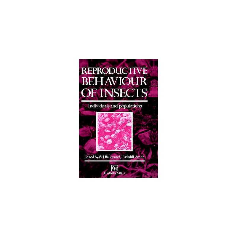 Reproductive Behaviour of Insects - 9780412312809