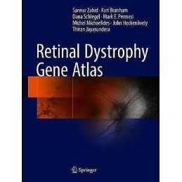 Retinal Dystrophy Gene Atlas - 9783319108667