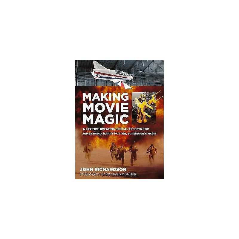Making Movie Magic - 9780750991230