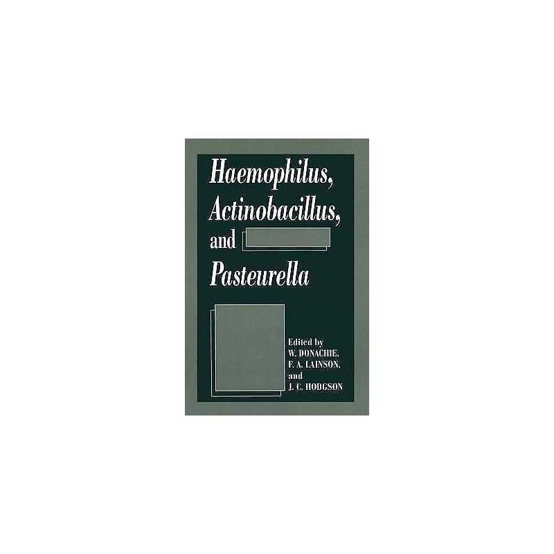 Haemophilus, Actinobacillus, and Pasteurella - 9781489909800