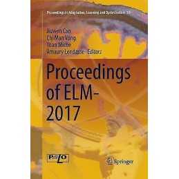 Proceedings of ELM-2017 - 9783030131821