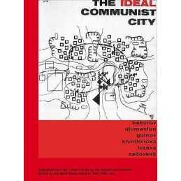 The Ideal Communist City - 9783948318161