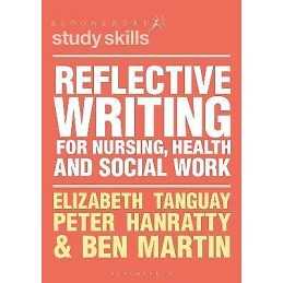 Reflective Writing for Nursing, Health and Social Work - 9781352009965