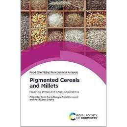 Pigmented Cereals and Millets - 9781839167096