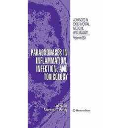 Paraoxonases in Inflammation, Infection, and Toxicology - 9781607613497