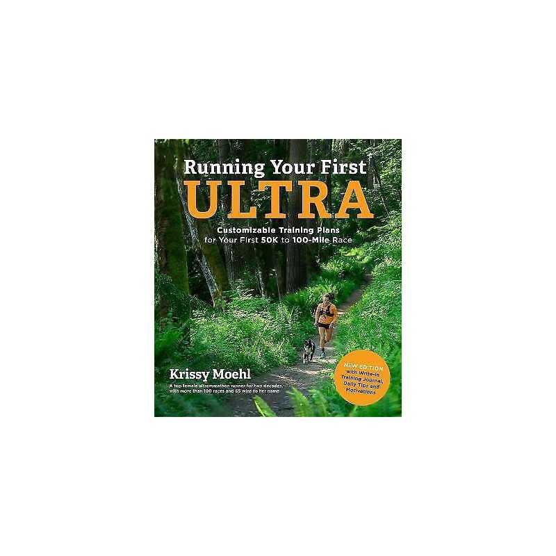 Running Your First Ultra - 9781645674986