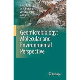 Geomicrobiology: Molecular and Environmental Perspective - 9789401781497