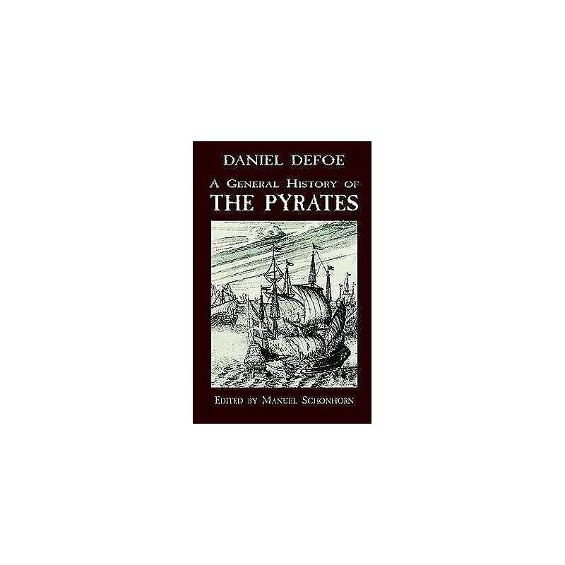 A General History of the Pyrates - 9780486404882