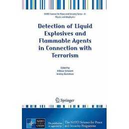 Detection of Liquid Explosives and Flammable Agents in Connec... - 9781402084652