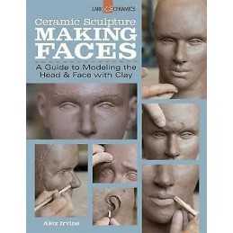 Ceramic Sculpture: Making Faces - 9781454707769
