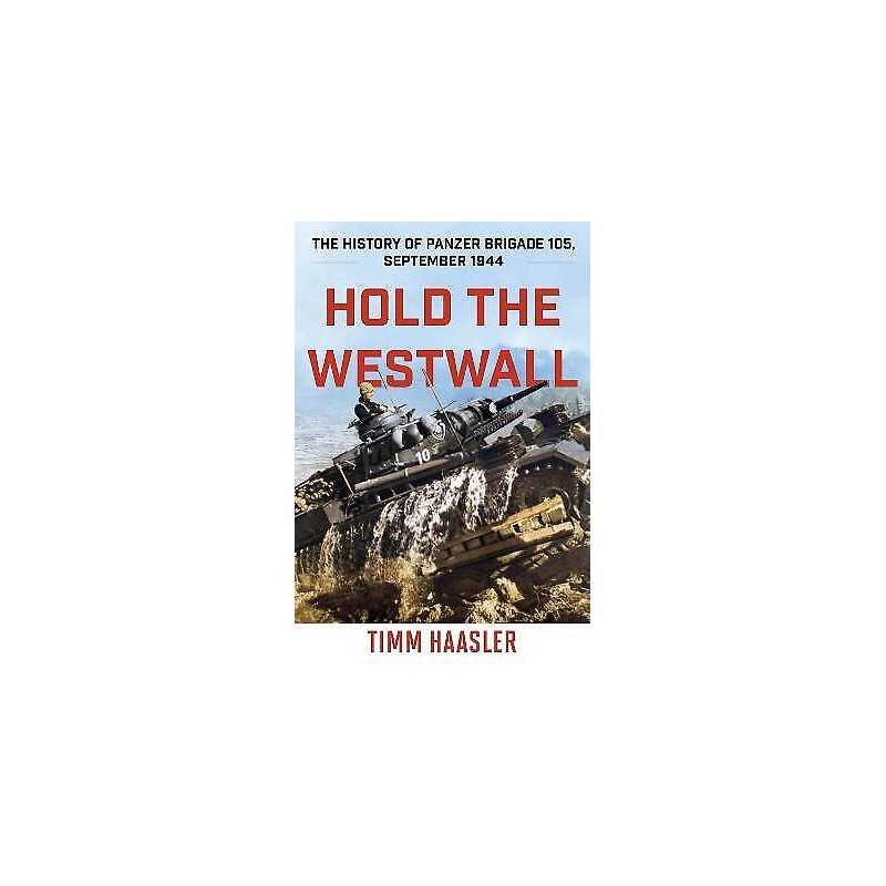 Hold the Westwall - 9780811739368
