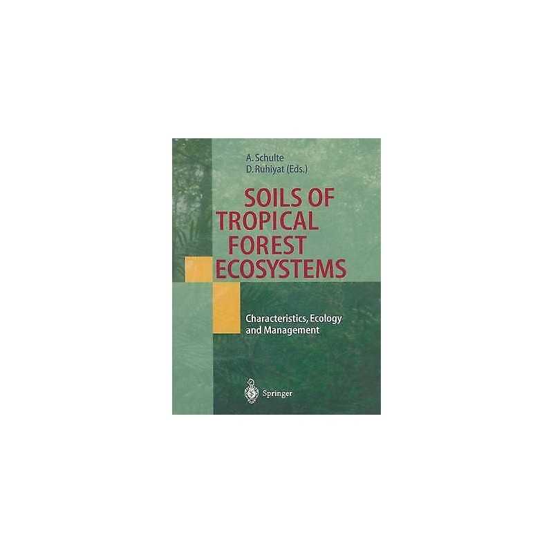 Soils of Tropical Forest Ecosystems - 9783540636076