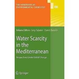 Water Scarcity in the Mediterranean - 9783642039706