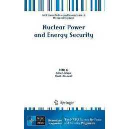 Nuclear Power and Energy Security - 9789048135028