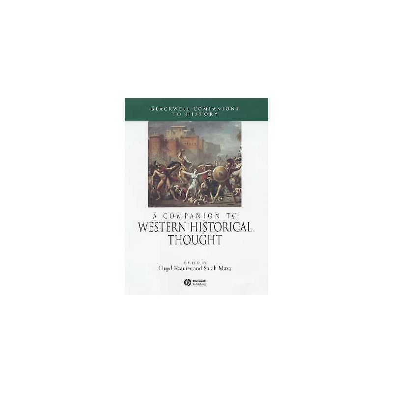 A Companion to Western Historical Thought - 9780631217145