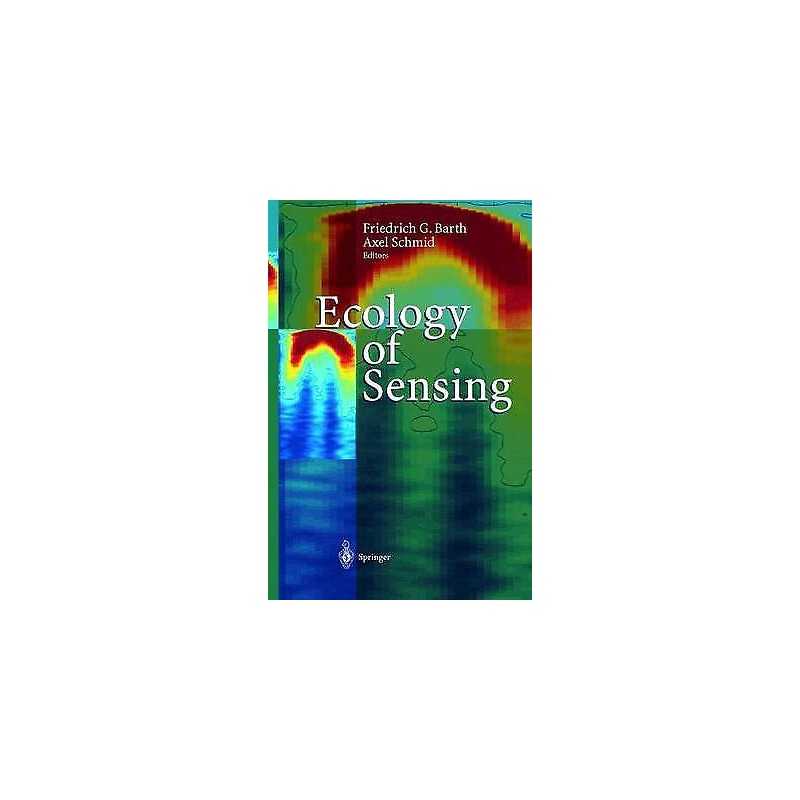 Ecology of Sensing - 9783540669012