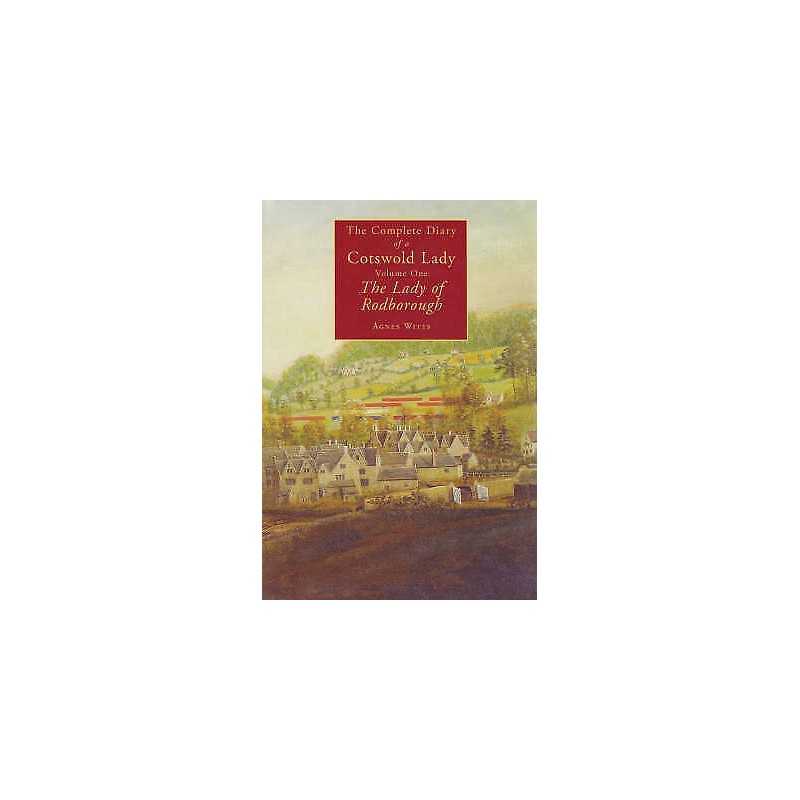 The Complete Diary of a Cotswold Lady - 9781848680104