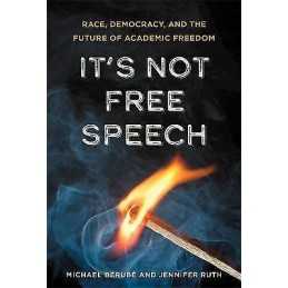 Its Not Free Speech - 9781421443874
