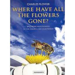 Where Have All The Flowers Gone? - 9781901092820