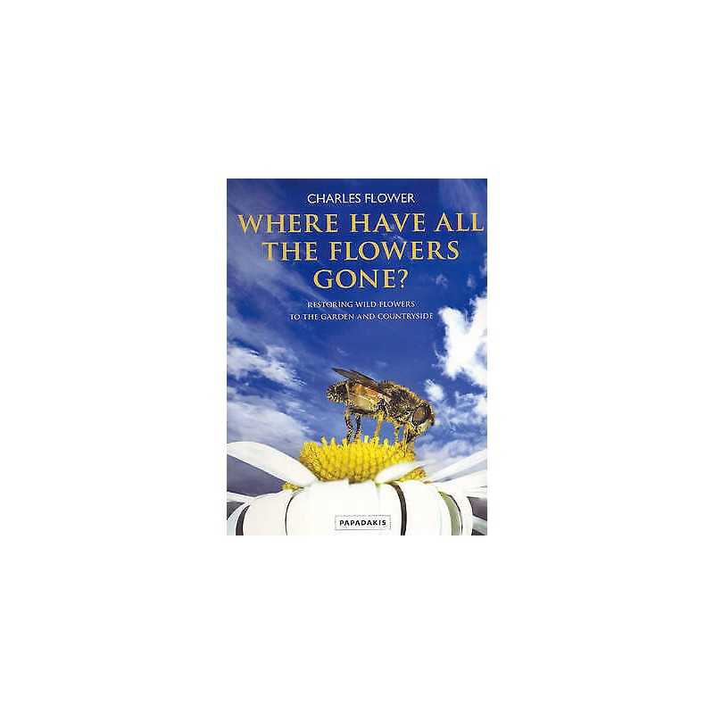 Where Have All The Flowers Gone? - 9781901092820