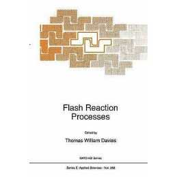 Flash Reaction Processes - 9789401041362