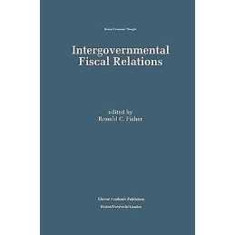 Intergovernmental Fiscal Relations - 9780792399186