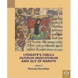 Lydgates Fabula duorum mercatorum and Guy of Warwyk - 9781580442466