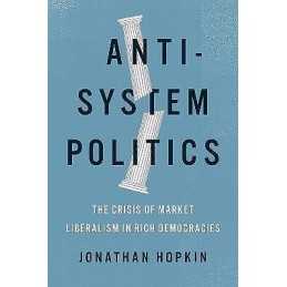 Anti-System Politics - 9780190699765