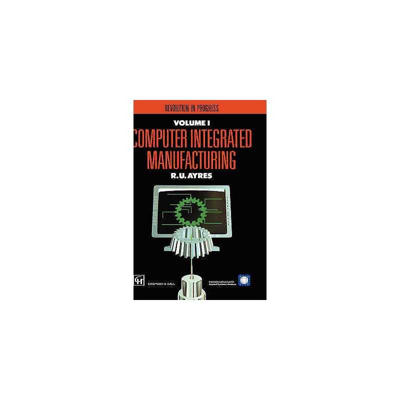 Computer Integrated Manufacturing - 9780412404603
