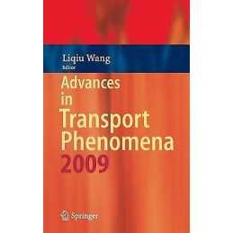Advances in Transport Phenomena - 9783642026898