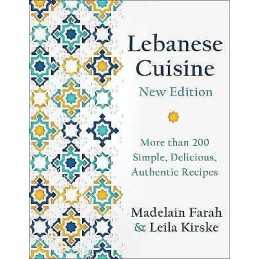Lebanese Cuisine, New Edition - 9781578269495