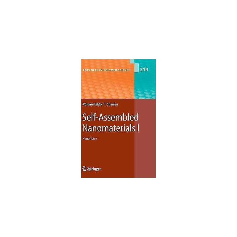 Self-Assembled Nanomaterials I - 9783540851028
