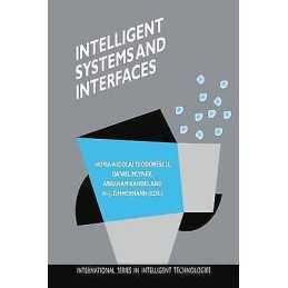Intelligent Systems and Interfaces - 9781461369806
