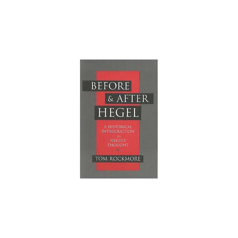 Before and after Hegel - 9780872206472