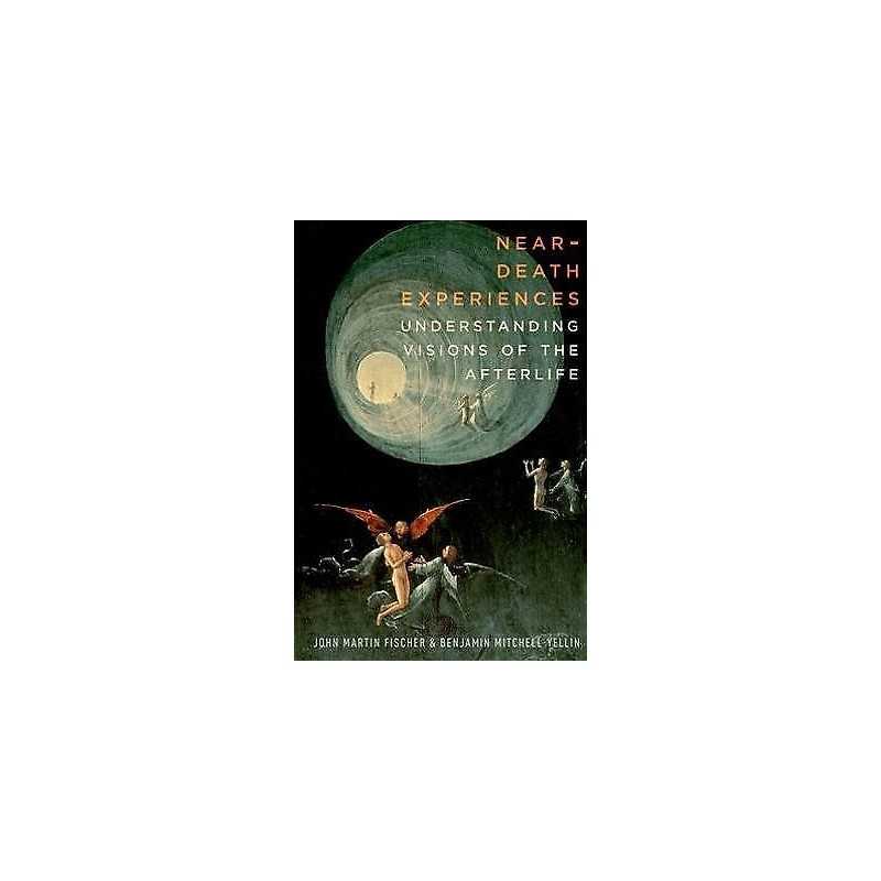 Near-Death Experiences - 9780190466602
