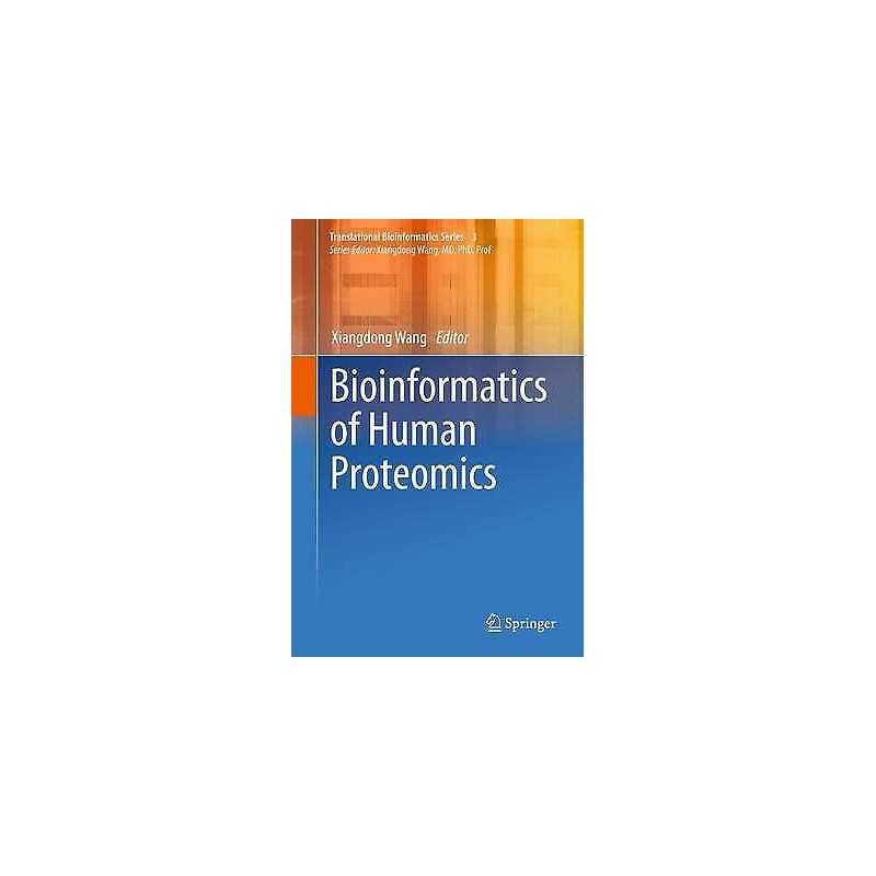 Bioinformatics of Human Proteomics - 9789401784979
