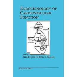 Endocrinology of Cardiovascular Function - 9780792382171