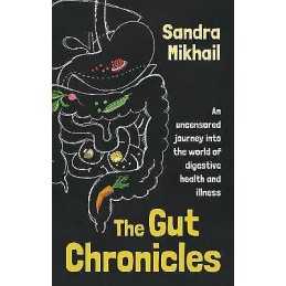 The Gut Chronicles - 9781781612293