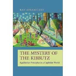 The Mystery of the Kibbutz - 9780691202242